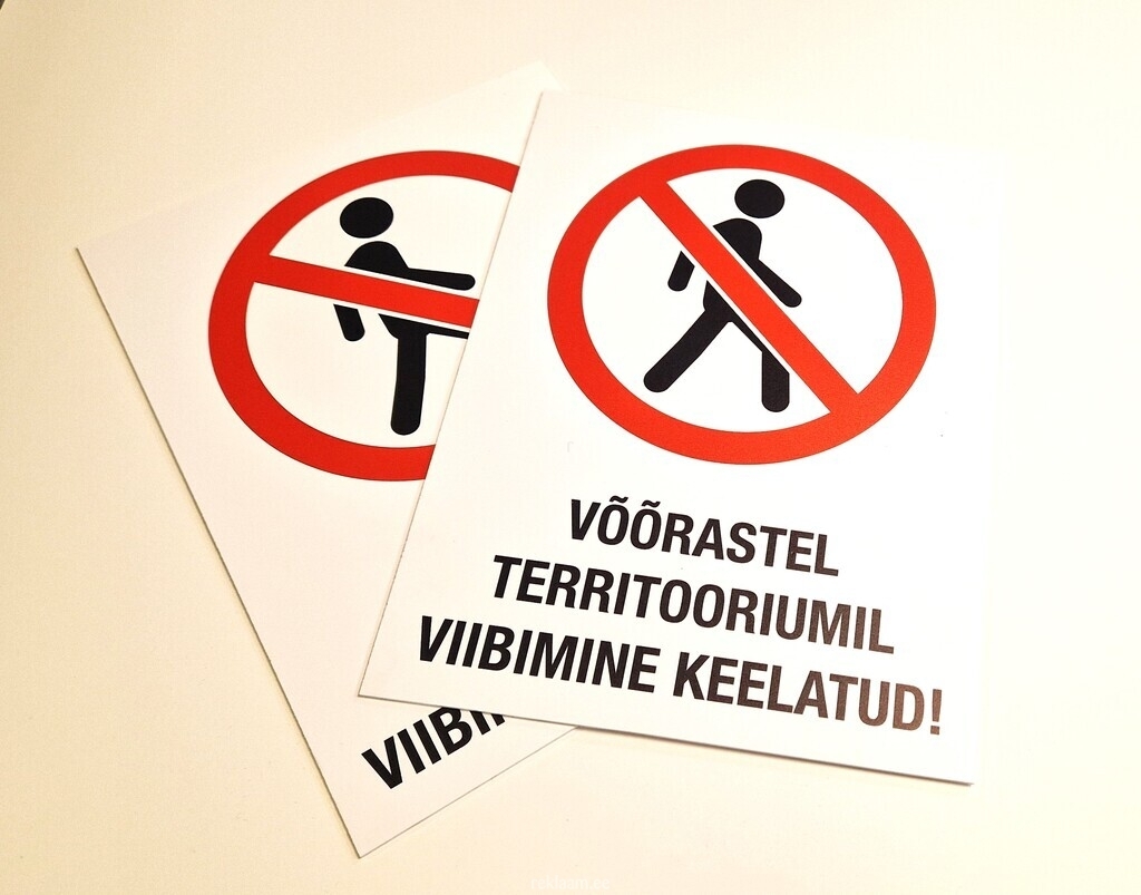 Võõrastel territooriumil viibimine keelatud silt.jpg