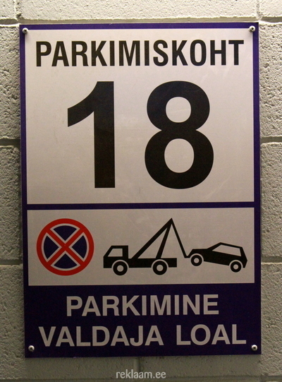 Parkimine valdaja loal - hoiatussilt