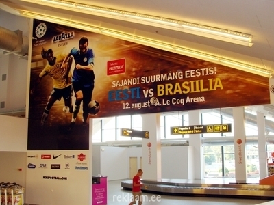 Eesti-Brasiilia jalgpallimatši reklaam Tallinna Lennujaamas